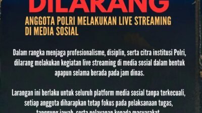 Polri Tegaskan Larangan Live Streaming Saat Bertugas, Jaga Profesionalitas Anggota
